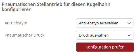 Schwenkantriebe für viele verschiedene Anwendungsbereiche Konfigurator pneumatischer Stellantrieb Kugelhahn